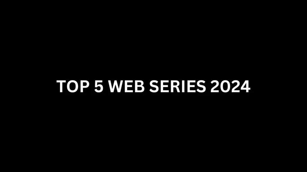 Top 5 upcoming Web Series